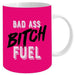 Novelty Mug Bad Ass Bitch Fuel Mug 12oz