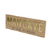 Ronis Man Cave Plaque with Gold Writing 30x10cm